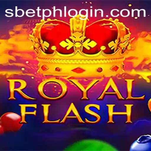 Exploring the Features and Mechanics of the Game RoyalFlash with SBET PH Login